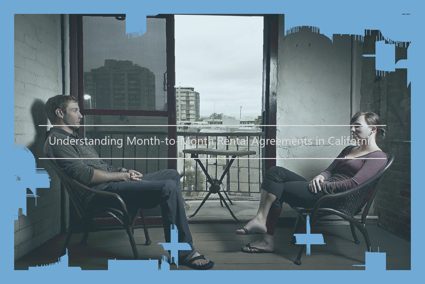 Understanding Month-to-Month Rental Agreements in California